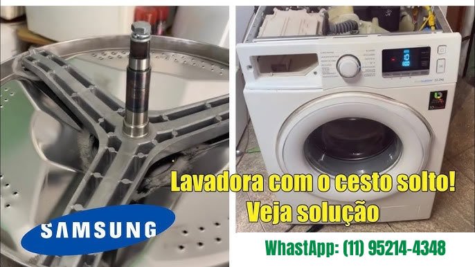 Lava e Seca Samsung com Tambor Solto e Eixo Quebrado em São Paulo